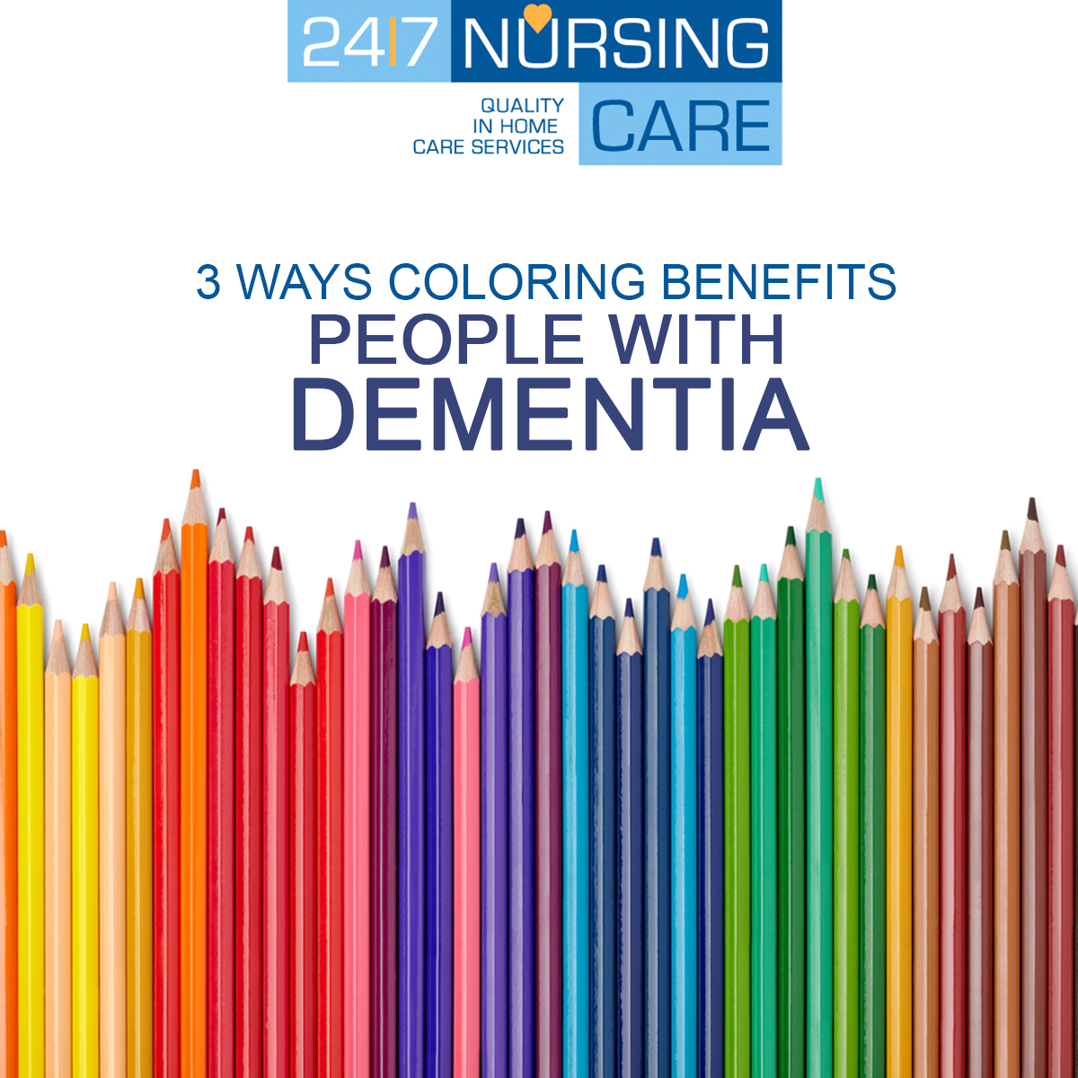 3 Ways Coloring Benefits People with Dementia - 24|7 Nursing Care